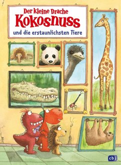 Der kleine Drache Kokonuss und die erstaunlichsten Tiere (eBook, ePUB) - Siegner, Ingo