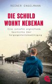 Die Schuld wohnt nebenan (eBook, ePUB)