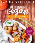 Ganz entspannt vegan - Das Jahreszeitenkochbuch (eBook, ePUB)
