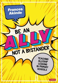 Be an Ally, not a Bystander (eBook, ePUB) - Akinde, Frances