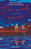 Du und ich und für immer (eBook, ePUB)