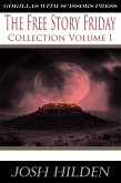 The Free Story Friday Collection Volume 1 (Collections) (eBook, ePUB)