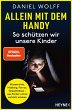 Allein mit dem Handy: So schützen wir... - Bild 1