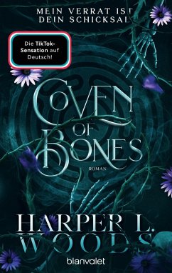 Mein Verrat ist dein Schicksal / Coven of Bones Bd.2 (eBook, ePUB) - Woods, Harper L.