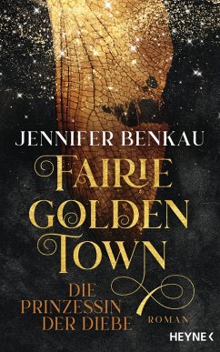 Cover Die Prinzessin der Diebe / Fairiegolden Town Bd.1 (eBook, ePUB)