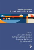 The Sage Handbook of School Music Education (eBook, ePUB)