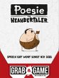 Poesie für Neandertaler: Grab & Game - Bild 1