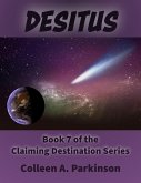 Desitus (Claiming Destination, #7) (eBook, ePUB)