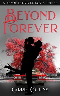 Beyond Forever (eBook, ePUB) - Collins, Carrie