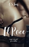 El Roce (eBook, ePUB)