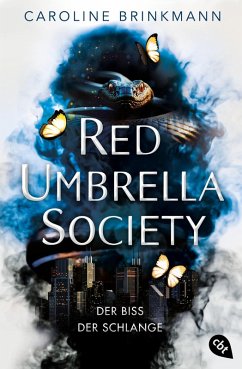 Red Umbrella Society - Der Biss der Schlange (eBook, ePUB) - Brinkmann, Caroline