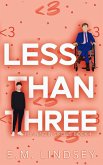 Less Than Three (Running In Circles, #4) (eBook, ePUB) Less Than Three (Running In Circles, #4) (eBook, ePUB)