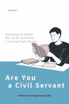 Are You A Civil Servant (eBook, ePUB) - Choi, Yeong Hwan