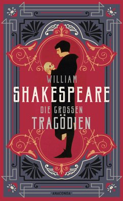 William Shakespeare, Die großen Tragödien (eBook, ePUB) - Shakespeare, William