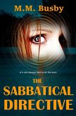 The Sabbatical Directive (eBook, ePUB)