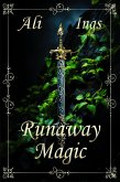 Runaway Magic (Forest Guardians, #1) (eBook, ePUB)