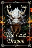 The Last Dragon (Forest Guardians, #0.5) (eBook, ePUB)