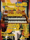 100 Ultimate Jazz-Funk Grooves For Organ (eBook, ePUB)