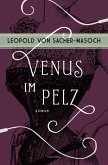 Venus im Pelz. Roman (eBook, ePUB)