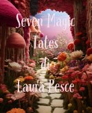 Seven Magic Tales (eBook, ePUB)