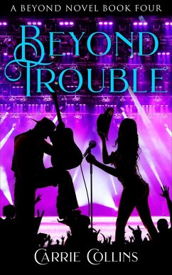 Beyond Trouble (eBook, ePUB) - Collins, Carrie