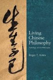 Living Chinese Philosophy (eBook, ePUB)