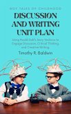 Boy Tales of Childhood Discussion and Writing Unit Plan (eBook, ePUB)