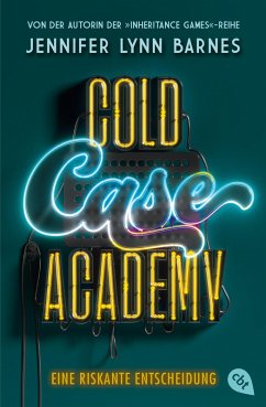 Cold Case Academy - Eine riskante Entscheidung (eBook, ePUB) - Barnes, Jennifer Lynn