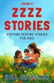 Zzzz Stories: Exciting Bedtime Stories for Kids (eBook, ePUB)