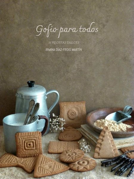 Gofio para todos (eBook, ePUB)