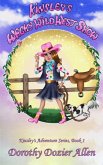 Kinsley's Wacky Wild West Show (Kinsley Adventure Series, #1) (eBook, ePUB)