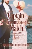 Captain Foremaster's Match (Precious Pearls, #1.5) (eBook, ePUB)