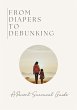 From Diapers to Debunking (eBook, ePUB) - Bild 1