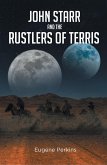 John Starr And The Rustlers Of Terris (eBook, ePUB)