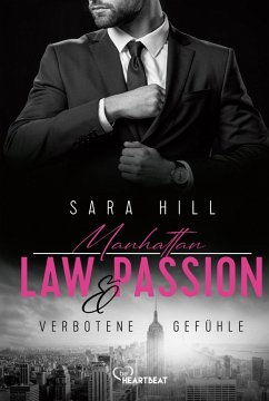 Manhattan Law & Passion - Verbotene Gefühle - Hill, Sara