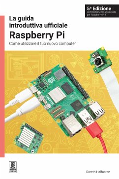 La guida introduttiva ufficiale Raspberry Pi (eBook, ePUB) - Halfacree, Gareth