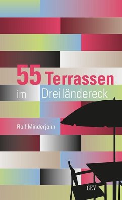 55 Terrassen im Dreiländereck - Minderjahn, Rolf