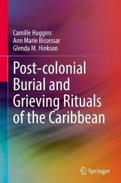 Post-colonial Burial and Grieving Rituals of the Caribbean
