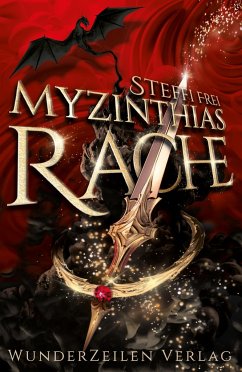 Myzinthias Rache - Frei, Steffi