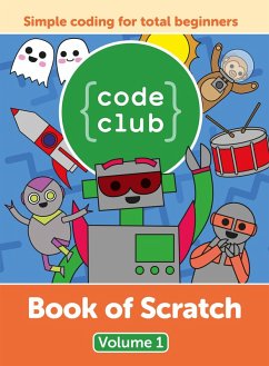 Code Club Book of Scratch (eBook, ePUB) - Cross, Rik; Gardner, Tracy
