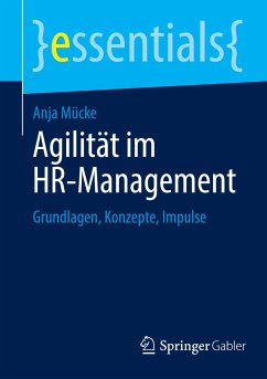 Agilität im HR-Management - Mücke, Anja