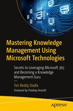 Mastering Knowledge Management Using Microsoft Technologies - Reddy Dodla, Tori