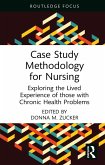 Case Study Methodology for Nursing (eBook, PDF)