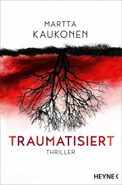 Traumatisiert (eBook, ePUB) - Kaukonen, Martta