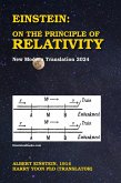 Einstein: On the Principle of Relativity (Einstein's Essays on Relativity, Geometry, and Scientific Methods, #1) (eBook, ePUB)
