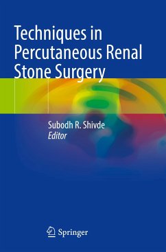 Techniques in Percutaneous Renal Stone Surgery