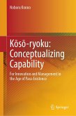 K&#333;s&#333;-Ryoku: Conceptualizing Capability