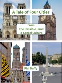 A Tale of Four Cities (eBook, ePUB) A Tale of Four Cities (eBook, ePUB)