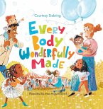 Every Body Wonderfully Made (eBook, ePUB)