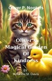 Oliver P. Nooters Oliver's Magical Garden of Kindness (eBook, ePUB)